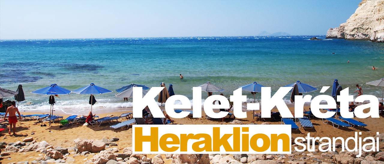 Kelet-Kréta és Heraklion környéki strandok
