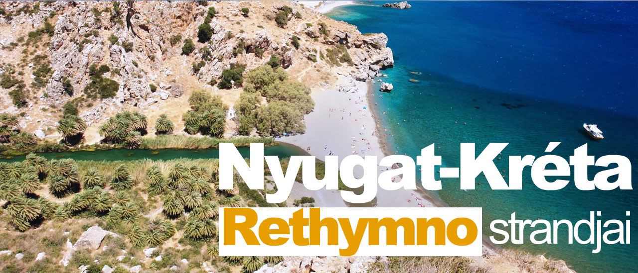 Nyugat-Kréta és Rethymno környéki strandok